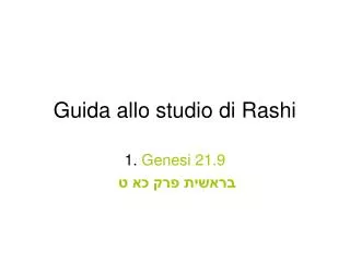 guida allo studio di rashi
