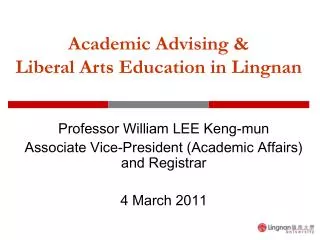 Academic Advising &amp; Liberal Arts Education in Lingnan