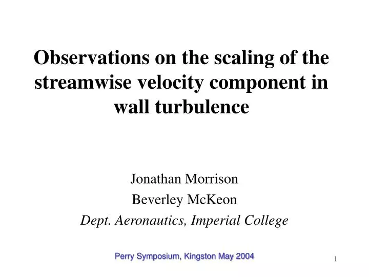 observations on the scaling of the streamwise velocity component in wall turbulence