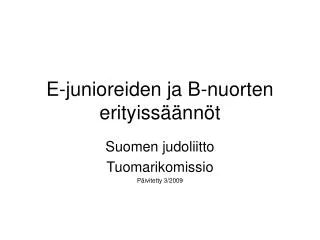 e junioreiden ja b nuorten erityiss nn t