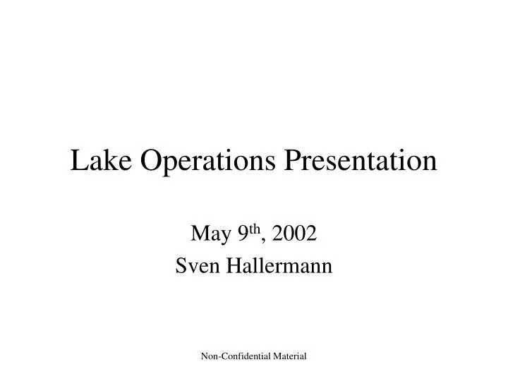 lake operations presentation