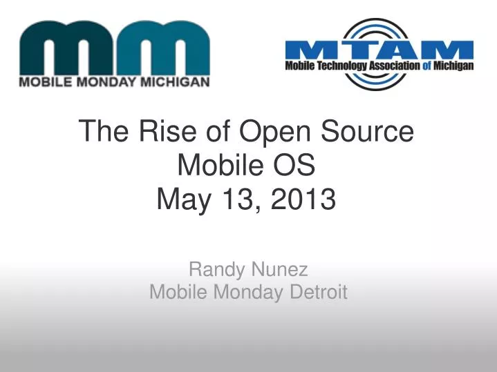 the rise of open source mobile os may 13 2013
