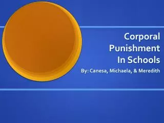 Corporal Punishment In Schools
