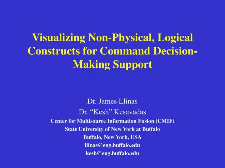 visualizing non physical logical constructs for command decision making support