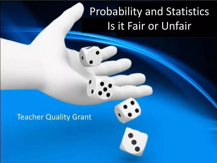 probability and statistics is it fair or unfair