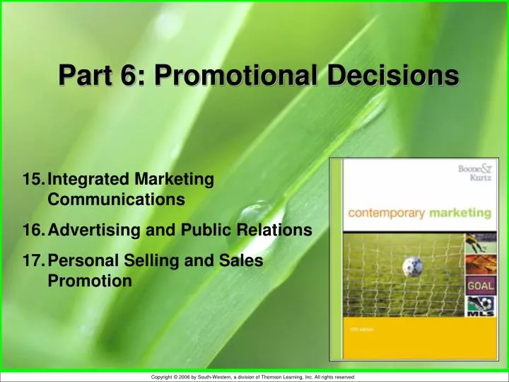 part 6 promotional decisions