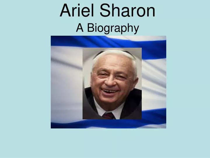 ariel sharon a biography