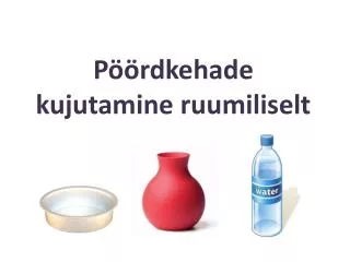 p rdkehade kujutamine ruumiliselt