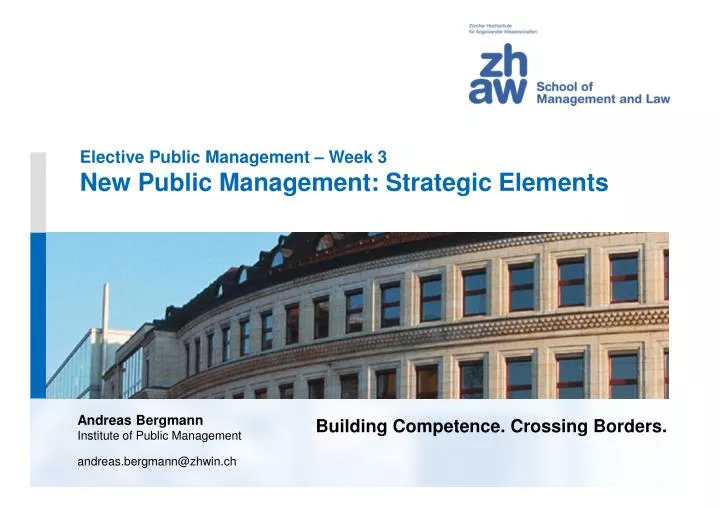elective public management week 3 new public management strategic elements