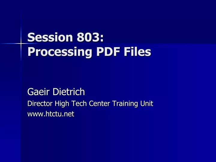 session 803 processing pdf files