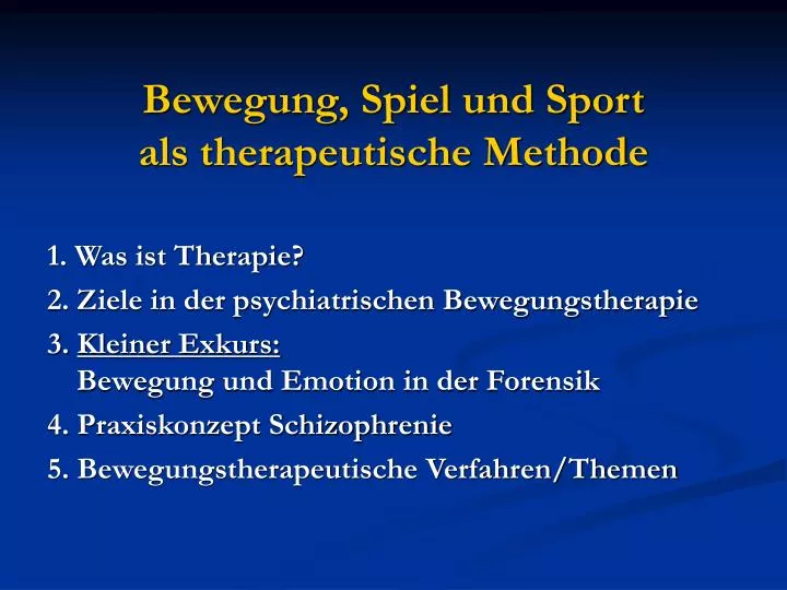 bewegung spiel und sport als therapeutische methode