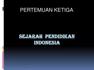 PPT - PANCASILA DALAM KAJIAN SEJARAH INDONESIA PowerPoint Presentation ...