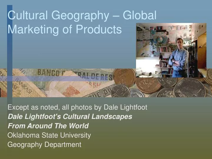 cultural geography global marketing of products