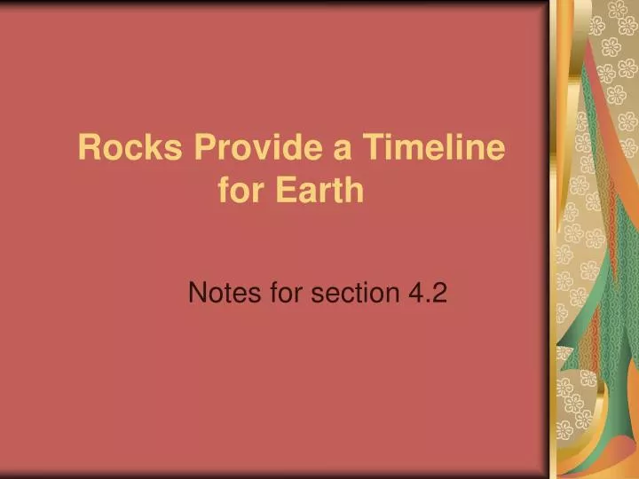 rocks provide a timeline for earth