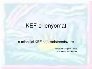kef e lenyomat