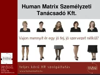 human matrix szem lyzeti tan csad kft