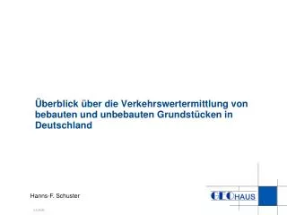 berblick ber die verkehrswertermittlung von bebauten und unbebauten grundst cken in deutschland