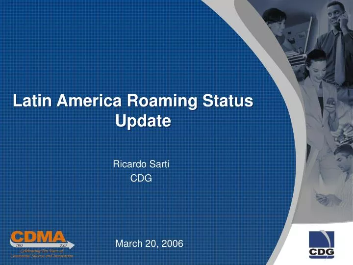 latin america roaming status update