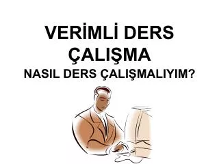 ver ml ders ali ma nasil ders ali maliyim