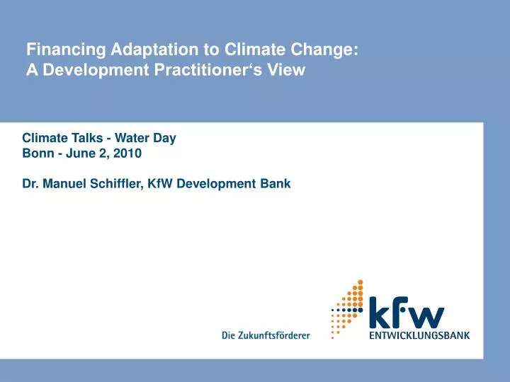 financing adaptation to climate change a development practitioner s view