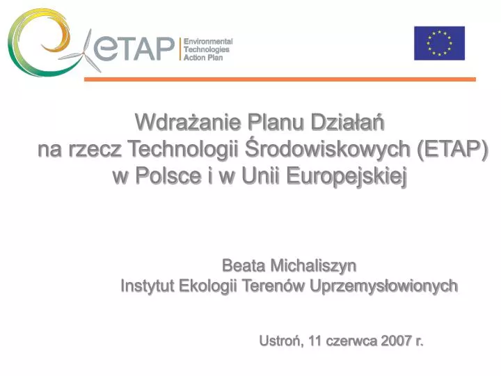 wdra anie planu dzia a na rzecz technologii rodowiskowych etap w polsce i w unii europejskiej