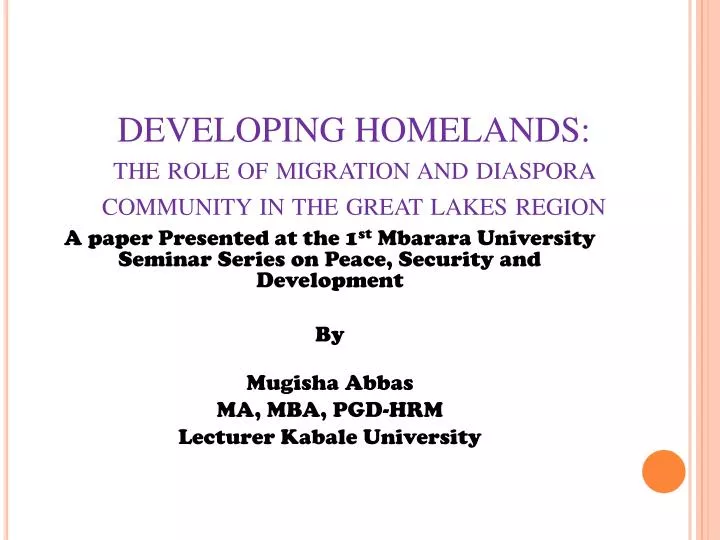 developing homelands the role of migration and diaspora community in the great lakes region