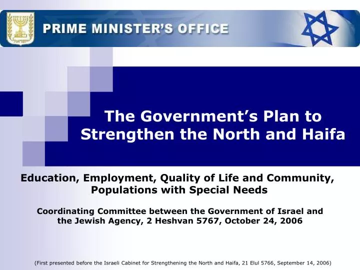 the government s plan to strengthen the north and haifa