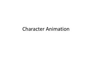 Character Animation