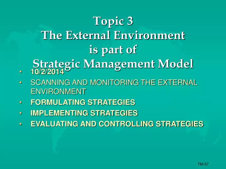 topic 3 the external environment is part of strategic management model