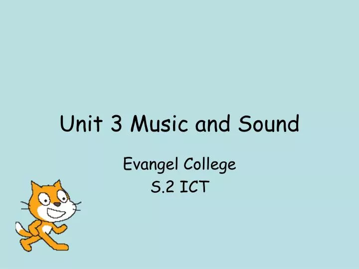 unit 3 music and sound