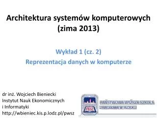 architektura system w komputerowych zima 2013