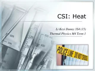 CSI: Heat