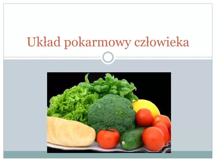 uk ad pokarmowy cz owieka