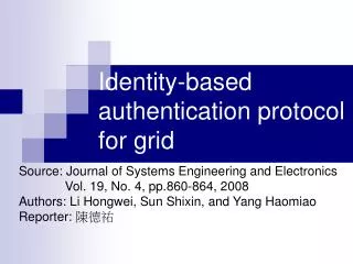 Identity-based authentication protocol for grid