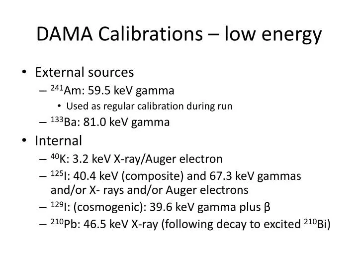 dama calibrations low energy