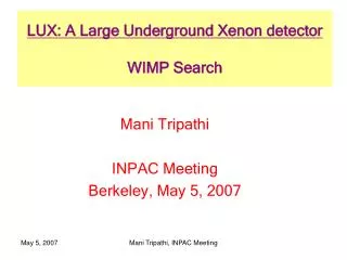 lux a large underground xenon detector wimp search