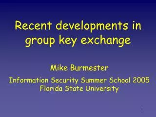 Recent developments in group key exchange