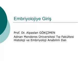 embriyolojiye giri