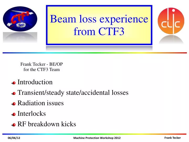 beam loss experience from ctf3