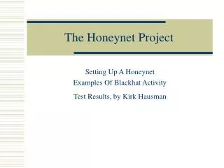 The Honeynet Project