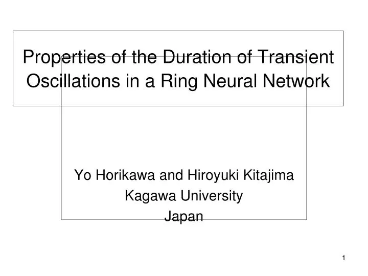 properties of the duration of transient oscillations in a ring neural network