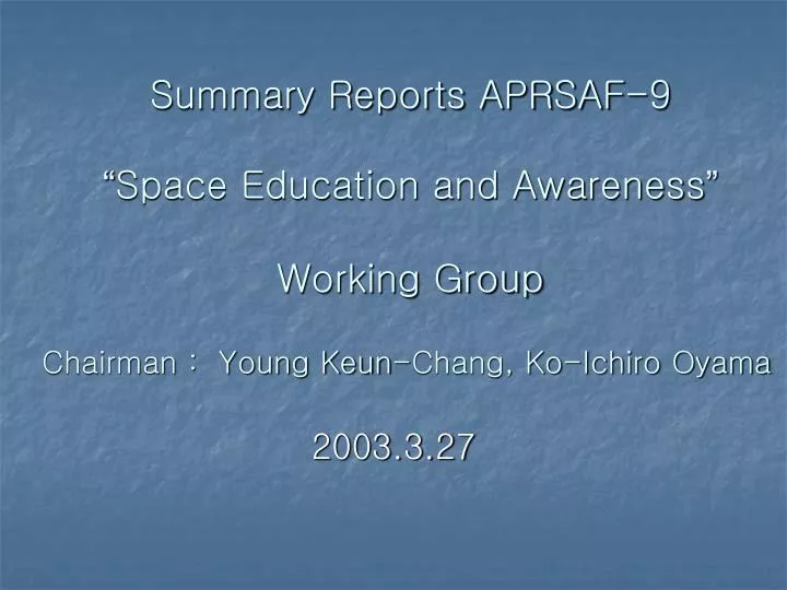 summary reports aprsaf 9 space education and awareness working group