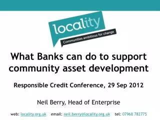 web: locality.uk email: neil.berry@locality.uk tel : 07968 782775