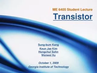 ME 6405 Student Lecture Transistor