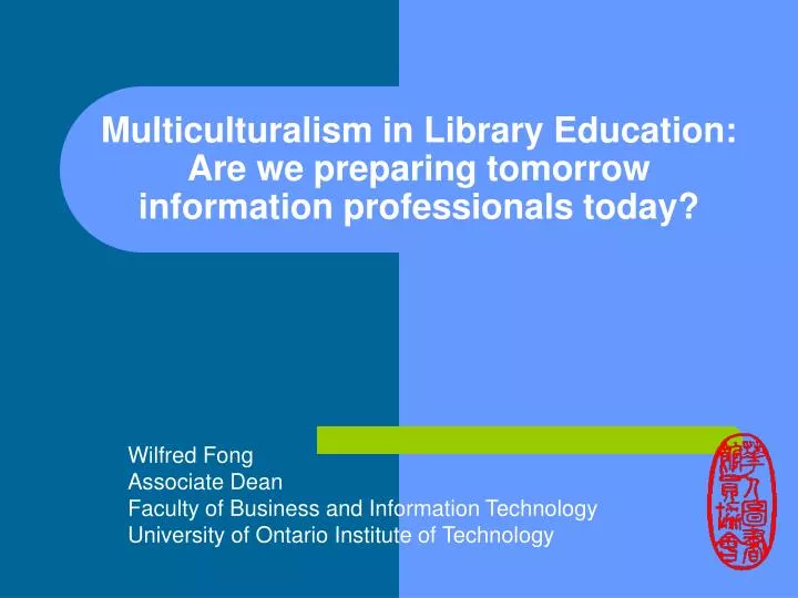 multiculturalism in library education are we preparing tomorrow information professionals today