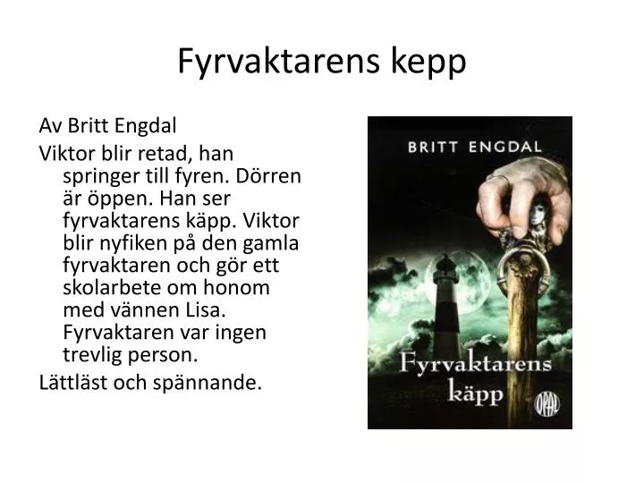 fyrvaktarens kepp