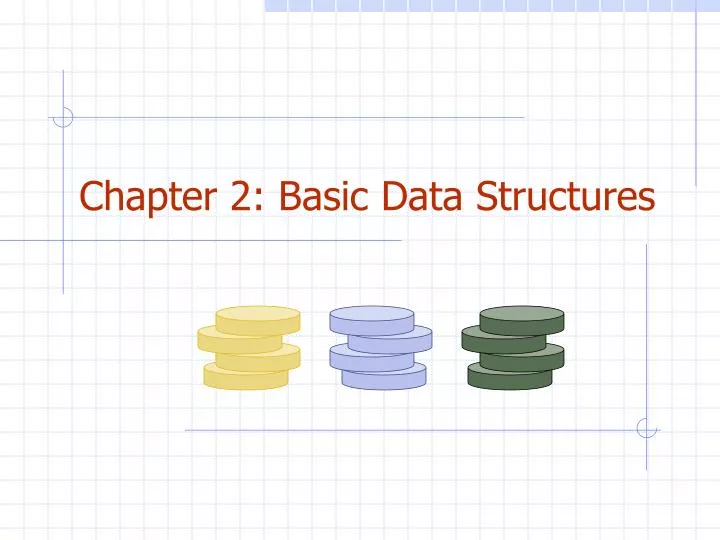 chapter 2 basic data structures