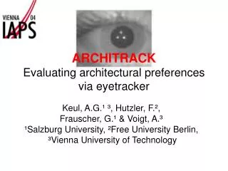 ARCHITRACK Evaluating architectural preferences via eyetracker