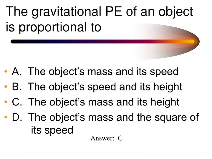 the gravitational pe of an object is proportional to