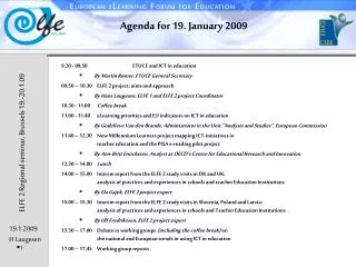 Agenda for 19. January 2009